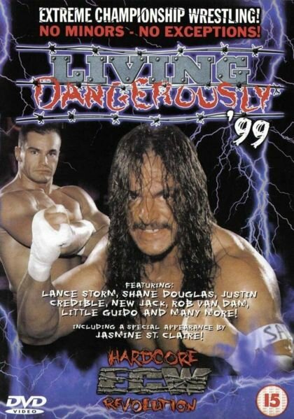 ECW Опасная жизнь (1999)