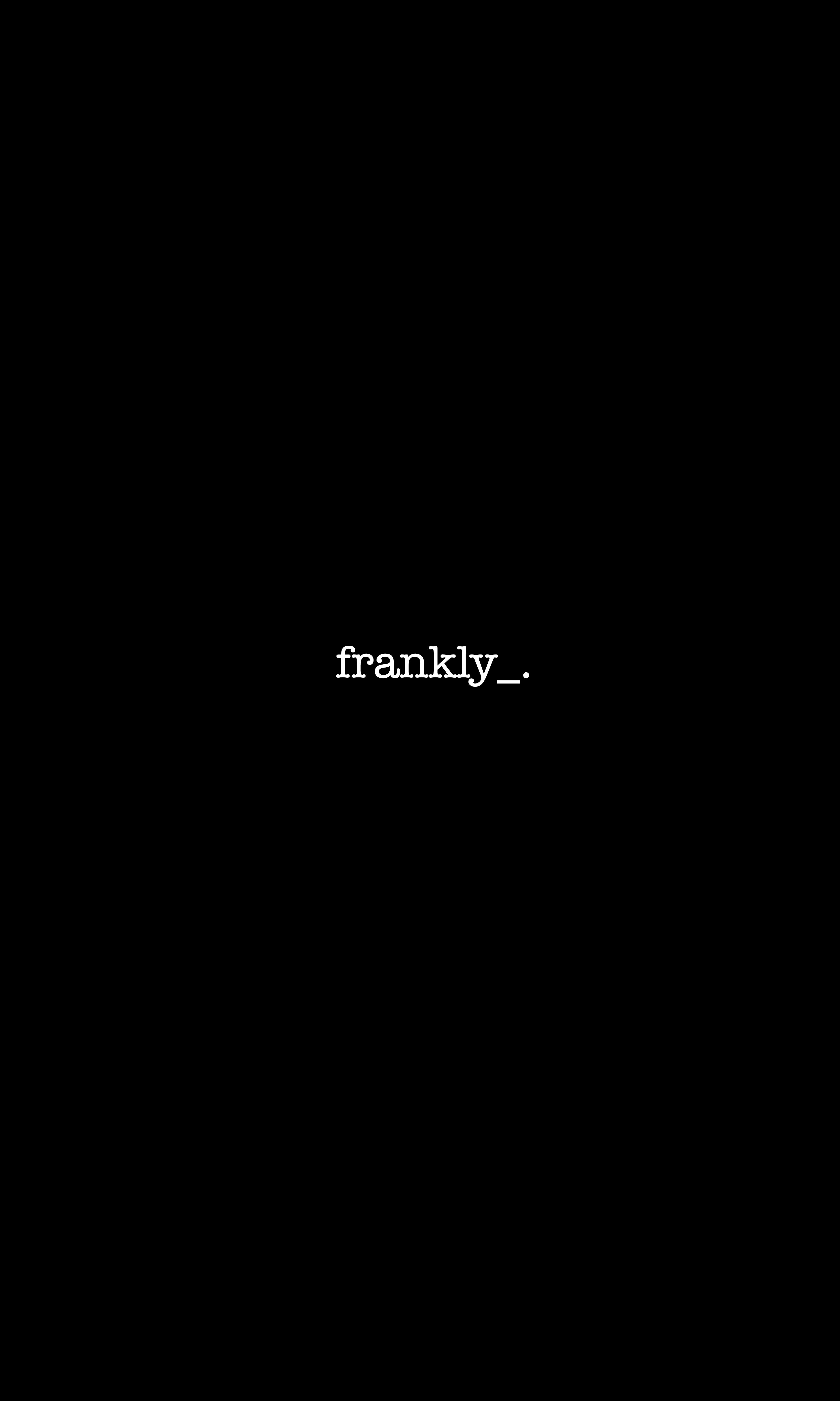 Frankly (2020)