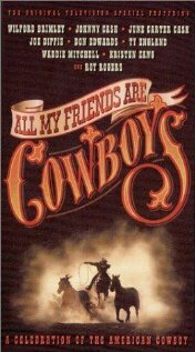 All My Friends Are Cowboys (1998)
