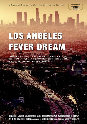 Los Angeles Fever Dream (2020)