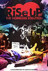 RISE UP (The Homeless Solution) (2022)