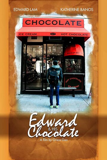 Эдвард и его шоколад (2017)