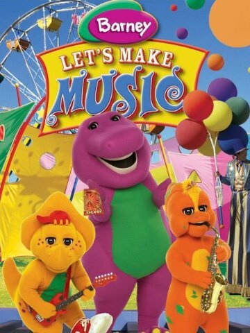 Barney: Let's Make Music (2006)