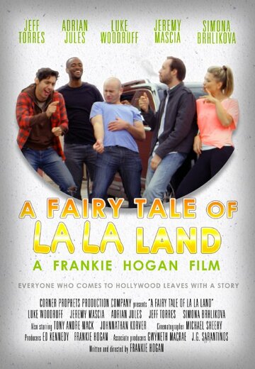A Fairy Tale of La La Land (2014)