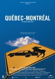 Квебек-Монреаль (2002)