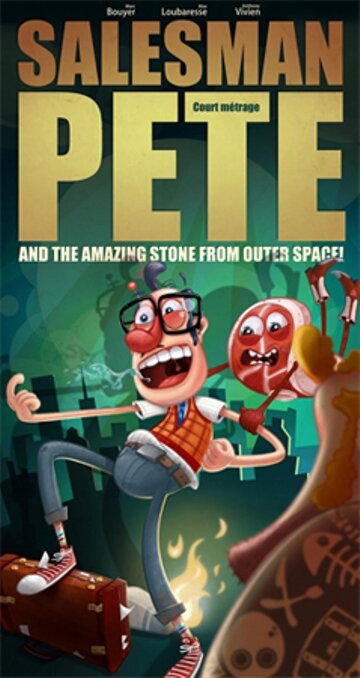 Торговый агент Пит и удивительный камень из космоса! (2010)