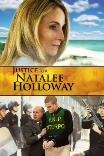 Правосудие для Натали Холлоуэй (2011)