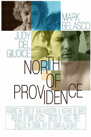 North of Providence (2003)