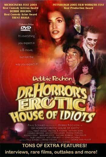 Эротический дом идиотов доктора Ужаса (2004)